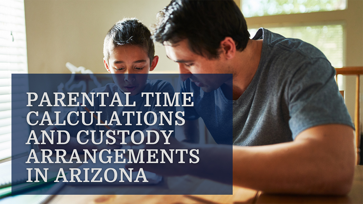 Parental Time Calculations in AZ 